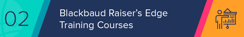 Blackbaud offers Raiser's Edge training as part of Blackbaud University.