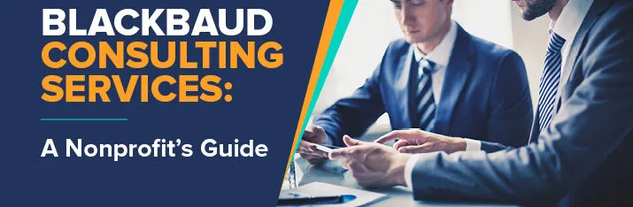 Blackbaud Consulting Services: A Nonprofit’s Guide