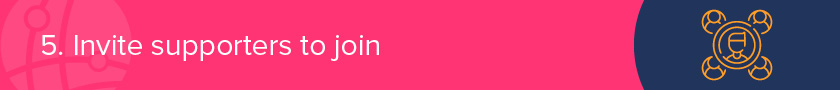 The fifth step in nonprofit storytelling is inviting supporters to join in.