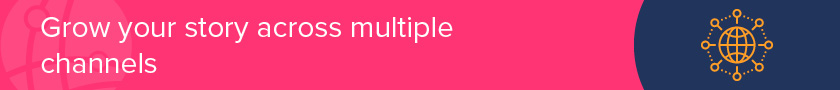 When conducting nonprofit storytelling over digital media, use multiple communication channels.