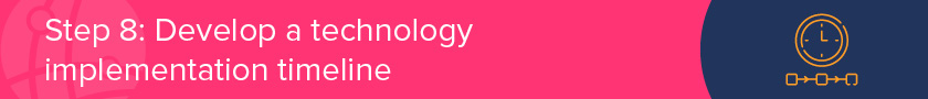 Create a timeline for implementing your nonprofit technology plan.