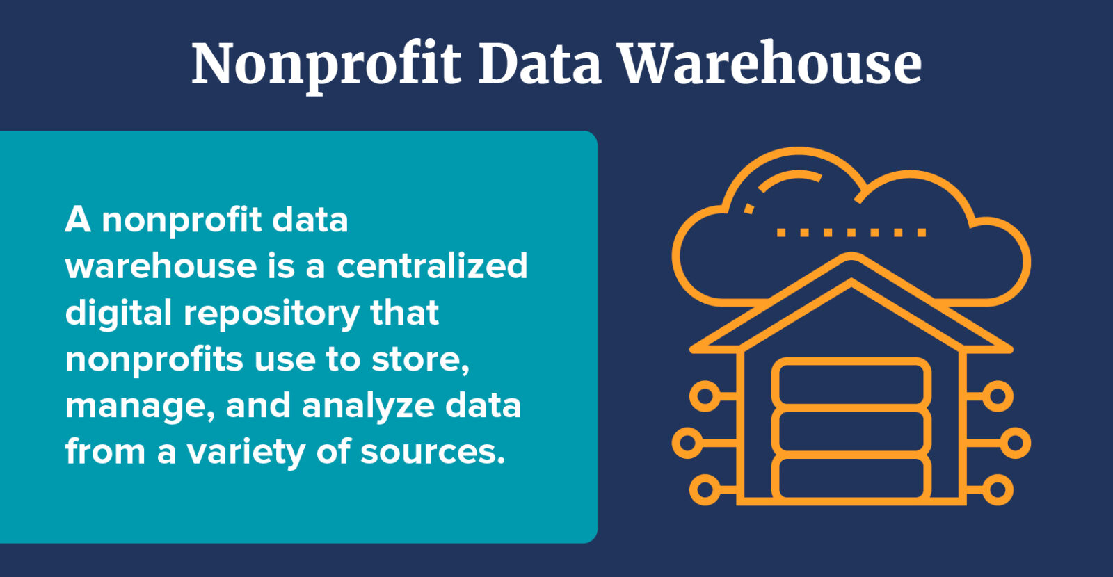 Definition of nonprofit data warehouse, which is explained in the text below