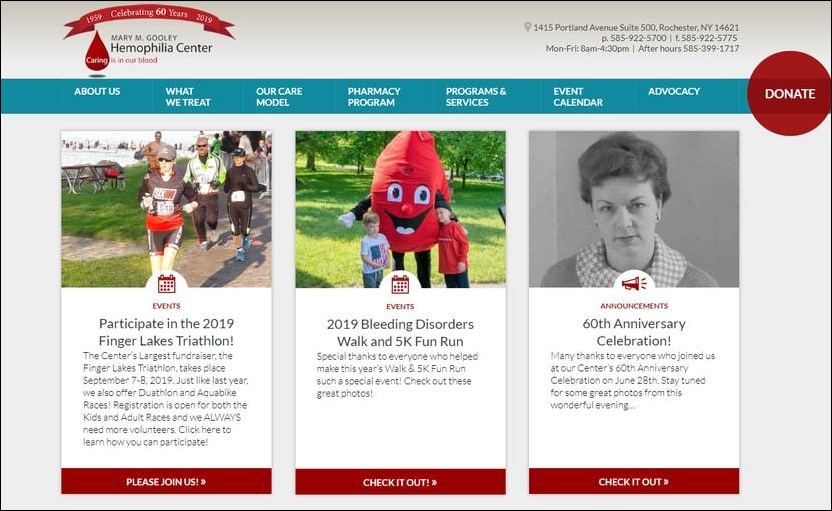The Mary M. Gooley Hemophilia Center is one of the best nonprofit websites for its informative, engaging homepage and clear functions for multiple audiences.