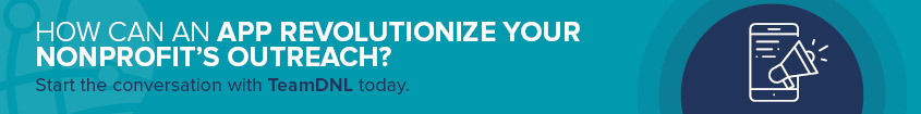 Reach out to team DNL to discuss your nonprofit's advocacy tools and plans.