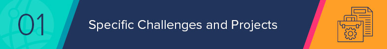 Specific challenges and projects are a good opportunity to engage consulting for Luminate Online.