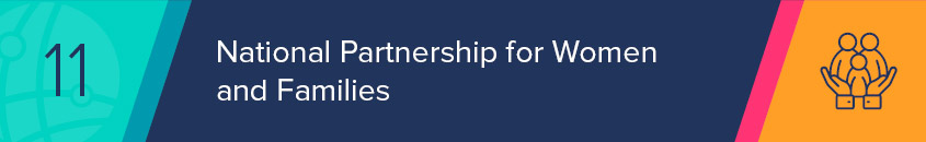 The National Partnership for Women and Families has a top nonprofit website that incorporates tons of resources and clear calls-to-action.